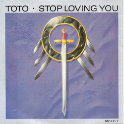 Toto Stop Loving You USED VINYL 7INCH 45 RPM SINGLE