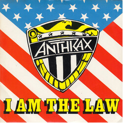 Anthrax I Am The Law USED VINYL 7INCH 45 RPM SINGLE