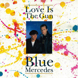 Blue Mercedes Love Is The Gun USED VINYL 7INCH 45 RPM SINGLE