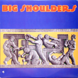 Big Shoulders Big Shoulders Vinyl LP USED
