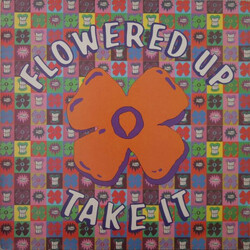 Flowered Up Take It USED VINYL 12INCH SINGLE