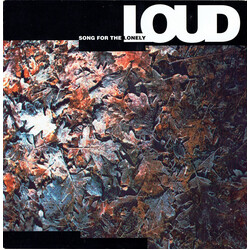 Loud (2) Song For The Lonely USED VINYL 12INCH 45 RPM SINGLE STEREO