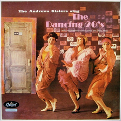 The Andrews Sisters The Andrews Sisters Sing The Dancing 20's Vinyl LP USED