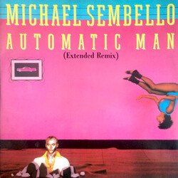 Michael Sembello Automatic Man (Extended Remix) USED VINYL 12INCH 45 RPM STEREO