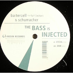 Baitercell & Schumacher The Bass Is Injected USED VINYL 12INCH