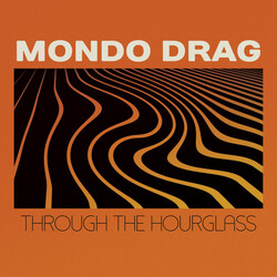 Mondo Drag Through The Hourglass Vinyl LP USED