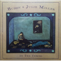Buddy & Julie Miller In The Throes Vinyl LP USED