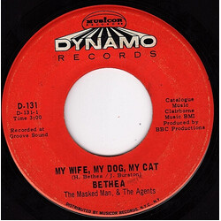 Harmon Bethea / The Maskman And The Agents My Wife, My Dog, My Cat / Love Bandito USED VINYL 7INCH 45 RPM SINGLE