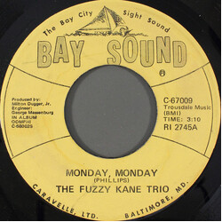 The Fuzzy Kane Trio Monday, Monday / Secret Love USED VINYL 7INCH 45 RPM SINGLE