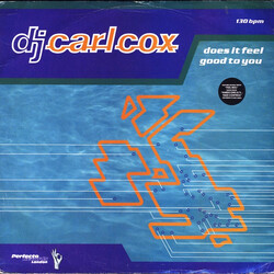 Carl Cox Does It Feel Good To You USED VINYL 12INCH 33 S RPM STEREO