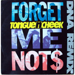 Tongue N Cheek Forget Me Not$ (DNA Remix) USED VINYL 12INCH 45 RPM STEREO
