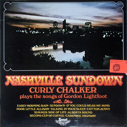 Curly Chalker Nashville Sundown - Curly Chalker Plays The Songs Of Gordon Lightfoot Vinyl LP USED