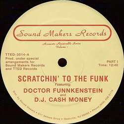 Doctor Funnkenstein / DJ Cash Money Scratchin' To The Funk USED VINYL 12INCH 33 S RPM REISSUE