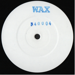 Wax (19) No. 40004 Vinyl 12" USED