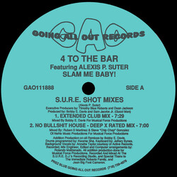 4 To The Bar / Alexis P. Suter Slam Me Baby! (S.U.R.E. Shot Mixes) USED VINYL 12INCH 33 S RPM