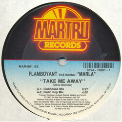Flamboyant (3) / Marla Take Me Away USED VINYL 12INCH 33 S RPM