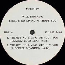 Will Downing There's No Living Without You USED VINYL 12INCH 33 S RPM PROMO