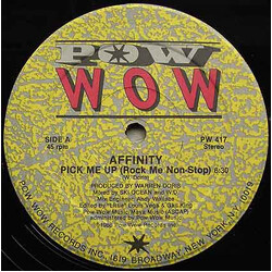 Affinity (2) Pick Me Up (Rock Me Non-Stop) USED VINYL 12INCH 45 RPM