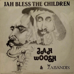 Jah Woosh / Zabandis Jah Bless The Children / Nothing Last Forever USED VINYL 12INCH 45 RPM
