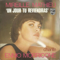 Mireille Mathieu Un Jour Tu Reviendras (Mireille Mathieu Chante Ennio Morricone) USED VINYL 7INCH SINGLE 45 RPM