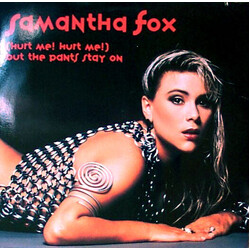 Samantha Fox (Hurt Me! Hurt Me!) But The Pants Stay On USED VINYL 12INCH 33 S RPM