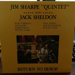 Jim Sharpe Quintet / Jack Sheldon Return To Bebop Vinyl LP USED