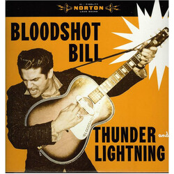 Bloodshot Bill Thunder And Lightning Vinyl LP USED
