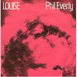 Phil Everly Louise USED VINYL 7INCH 45 RPM SINGLE