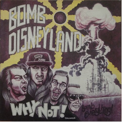 Bomb Disneyland Why Not? Vinyl LP USED