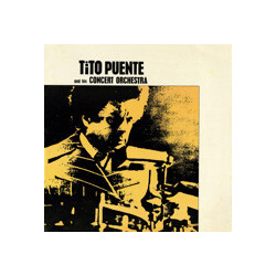 Tito Puente & His Concert Orchestra Tito Puente And His Concert Orchestra Vinyl LP USED