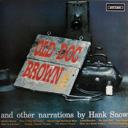 Hank Snow Old Doc Brown And Other Narrations By Hank Snow Vinyl LP USED