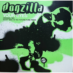 Dogzilla Your Eyes USED VINYL 12INCH 33 S RPM 45 RPM