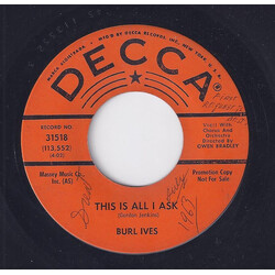 Burl Ives This Is All I Ask USED VINYL 7INCH 45 RPM PROMO