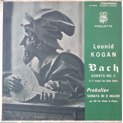 Leonid Kogan / Johann Sebastian Bach / Sergei Prokofiev Sonata No. 3 / Sonata In D Major Vinyl LP USED
