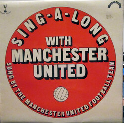 Manchester United Football Team Sing-A-Long With Manchester United Vinyl LP USED
