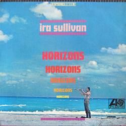 Ira Sullivan Horizons Vinyl LP USED