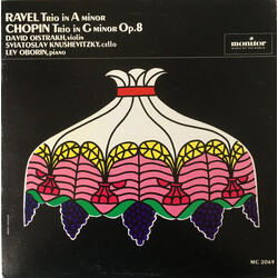 Maurice Ravel / Frédéric Chopin / David Oistrach / Sviatoslav Knushevitsky / Lev Oborin Trio In A Minor / Trio In G Minor Op. 8 Vinyl LP USED