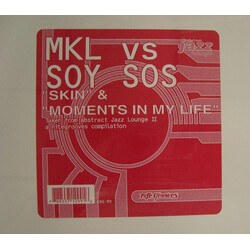 MKL Vs. Soy Sos Skin / Moments In My Life USED VINYL 12INCH 33 S RPM