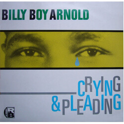 Billy Boy Arnold Crying & Pleading Vinyl LP USED