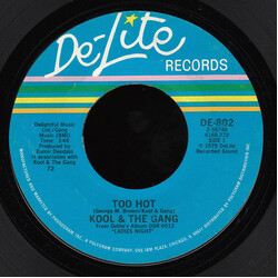 Kool & The Gang Too Hot USED VINYL 7INCH 45 RPM SINGLE STYRENE
