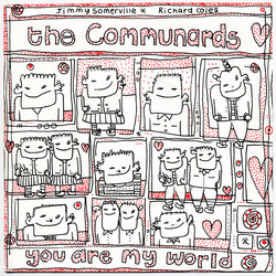 The Communards / Jimmy Somerville / Richard Coles You Are My World USED VINYL 7INCH SINGLE 45 RPM