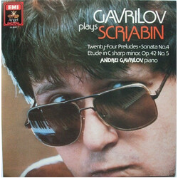 Andrei Gavrilov / Alexander Scriabine Gavrilov Plays Scriabin: Twenty-Four Preludes / Sonata No. 4 / Etude In C Sharp Minor, Op. 42 No. 5 Vinyl LP USE