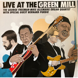 The George Freeman-Mike Allemana Organ Quartet / Bernard Purdie Live At The Green Mill Vinyl LP USED