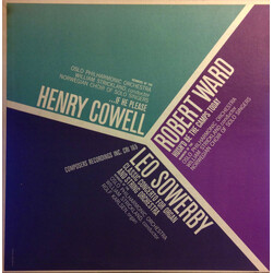 Henry Cowell / Robert Ward (6) / Leo Sowerby Cowell: "...If He Please"; Ward: Hush'd Be The Camps Today; Sowerby: Classic Concerto Vinyl LP USED