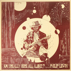 Philip Lewin Am I Really Here All Alone? Vinyl LP USED