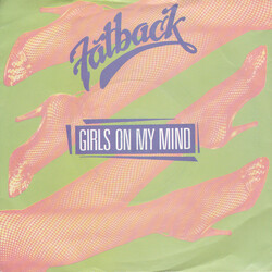 The Fatback Band Girls On My Mind USED VINYL 7INCH 45 RPM SINGLE