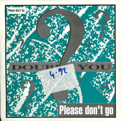 Double You Please Don't Go USED VINYL 7INCH 45 RPM SINGLE