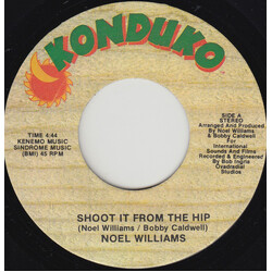 Noel Williams Shoot It From The Hip USED VINYL 7INCH 45 RPM