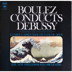 Pierre Boulez / Claude Debussy La Mer - L'Après Midi D'un Faune - Jeux Vinyl LP USED