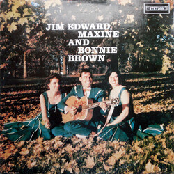 The Browns (3) Jim Edward, Maxine And Bonnie Brown Vinyl LP USED
